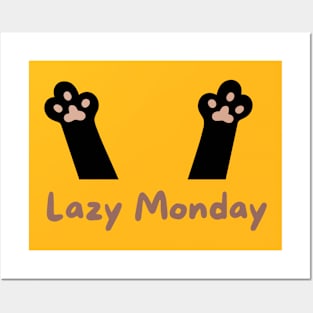 Lazy monday cat paws Posters and Art